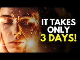 You'll MANIFEST ANYTHING in 3 DAYS! (POWERFUL)