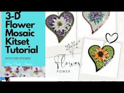 Beginner's 3 D Flower Heart. Mosaic Made easy to follow! Create your own spectacular 3 D project.