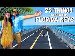 25 Things to do in the Florida Keys! Florida Keys Travel Guide