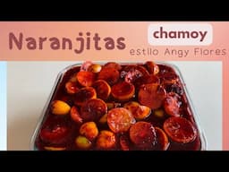 Chamoy de naranjitas