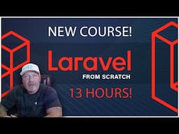 Course Announcement - Laravel From Scratch