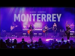 Allison - recap gira acústica @Monterrey 22/09/24