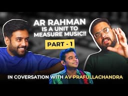 In Conversation With AV Prafullachandra - PART 1