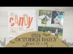 October Daily 2024 | Stories 22, 23 & 24