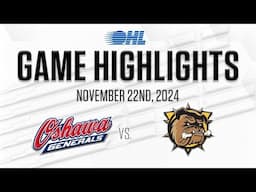 OHL Highlights: Oshawa Generals @ Brantford Bulldogs Nov. 22, 2024