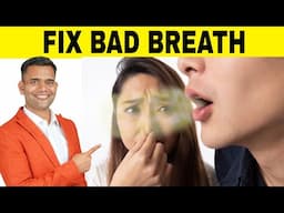 How To Fix Bad Breath Permanently | 2 Simple Remedies To Fix Bad Breath