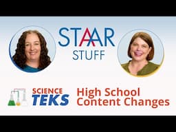 Science STAAR Lab High School Content Changes