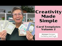 Creativity Made Simple: Three New Card  Making Templates | Volume 2