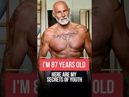 I’m 87 But I Look 47! Here is my secret of youth!