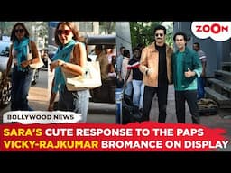 Sara Ali Khan's CUTE RESPONSE to the paps | Vicky Kaushal and Rajkumar Rao BROMANCE on display