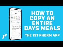 How To Copy An Entire Day's Meals In The 1st Phorm App