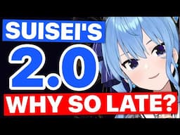 Why Suisei's 2.0 Was So Late (Hoshimachi Suisei /Hololive) [Eng Subs]