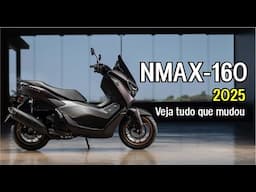 YAMAHA NMAX 160 - 2025 - VEJA O QUE MUDOU !!!