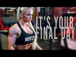 GO HARD LIKE IT'S YOUR FINAL DAY - ULTIMATE FEMALE FITNESS MOTIVATION 2022