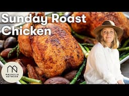 Roast Chicken Dinner Recipe | The Mountain Kitchen | Magnolia Network