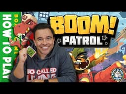 Boom Patrol - How To Play (Official)