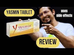 Yasmin tablet use side effects | Yasmin birth control pill benefits