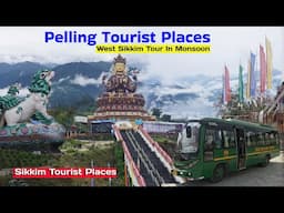 Sikkim Tourist Places | Pelling Tourist Places | Pelling Tour West Sikkim Tour