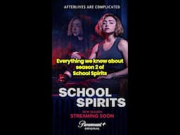 Everything We Know about School Spirits Season 2