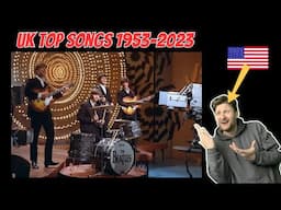 Biggest Songs in the UK Each Year 1953-2023 | American Reacts | #Reaction #songs #britian