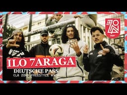 ILO 7ARAGA -  DEUTSCHE PASS (La Zona Freestyle #12) | SNIPES La Zona