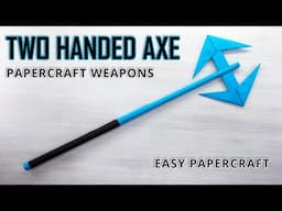 How to Make a Paper TWO-HANDED BATTLE AXE - Perfect for Play