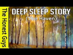 The Whispering Trees: A Guided Sleep Meditation Story for Deep Relaxation (The Haven) 2024