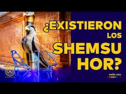 ¿Quiénes eran los SHEMSU-HOR? | Dentro de la pirámide | Nacho Ares