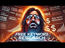 How To Do FREE Keyword Research & AVOID BIG Common Mistakes