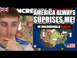 Brit Reacts to 15 Incredible Geography Facts About The US