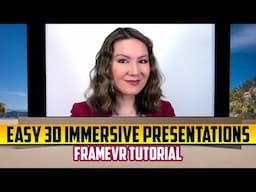 Take Your PowerPoint into a 3D Immersive World - FrameVR Tutorial