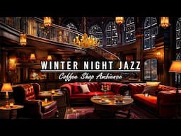 Ethereal Winter Jazz Instrumental Music ❄️ Cozy Crackling Fireplace in Coffee Shop Ambience to Sleep