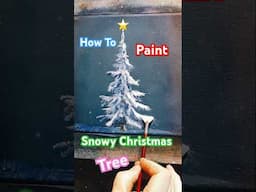 How to paint a simple tree with snow #howtopaint #trees #shorts #christmastree