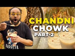 Mohalla Aapka CHANDNI CHOWK Part 2 | Chole Bhature, Lemon Banta, Chole Kulche, Giani Rabri Faluda