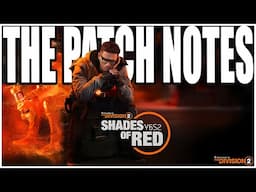 The NEW Division 2 Season "SHADES OF RED" Starts Tomorrow! Full Patch Notes and what we Know!