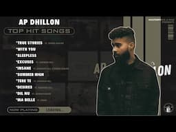 AP DHILLON Top Hit Songs (HD Visualizer) | @MasterpieceAMan