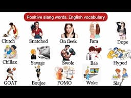 Slang words in positive terms | English Words | English Vocabulary | Daily use english words