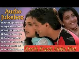 Kuch Kuch Hota Hai Jukebox 90s Evergreen Songs Shahrukh Rani Kajol, Alka Yangik Udit Narayan