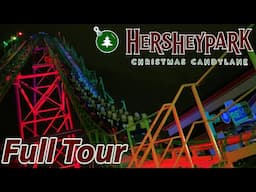 2024 Christmas Candyland at Hersheypark | Full Tour