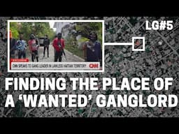 How I found the home of an ‘FBI Most Wanted' gang lord – Let’s Geolocate #5