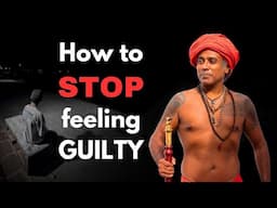 Regret Of Cheating Partner | How To Stop Feeling Guilty | Guru Pashupati Explains