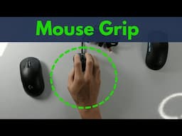 How to Find your Perfect Mouse Grip