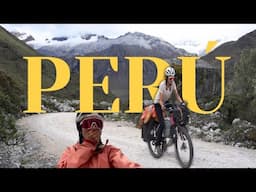 Cycling Perú, Huascaran Loop 1 | Vancouver to Patagonia (ep. 23)