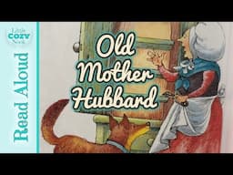 Old Mother Hubbard | Nursery Rhyme READ ALOUD for Kids