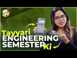 Tayyari Engineering Semester Exaam Ki | Ekeeda