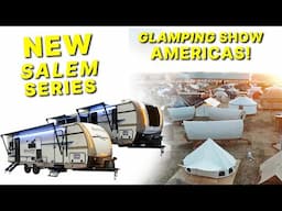 Glamping Show Americas & Forest River Salem Reveal