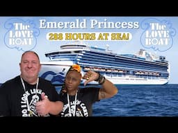 288 HOURS on the LOVE BOAT and we were SHOCKED!