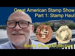 Great American Stamp Show (GASS)--Part 1: Stamp Haul