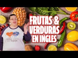 Palabras en Inglés para Frutas y Verduras | Lección