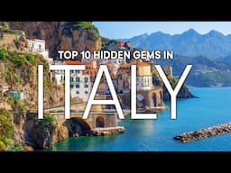 Top 10 Hidden Gems in Italy You MUST Visit in 2023